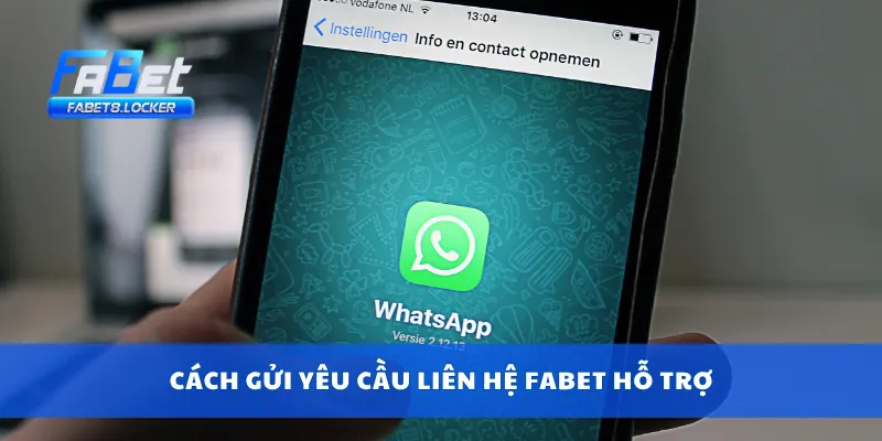 Liên Hệ Fabet 2 Cách gửi yêu cầu liên hệ Fabet hỗ trợ
