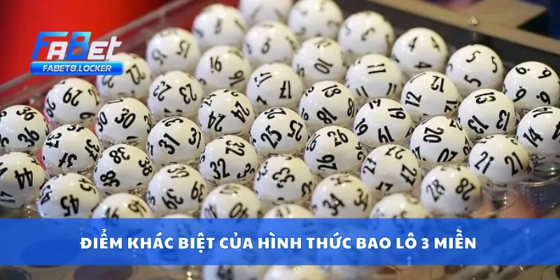 Bao Lô 3 Miền – Bắt Lô Chuẩn Miền Bắc, Trung, Nam Mỗi Ngày 2 Điểm khác biệt của hình thức bao lô 3 miền