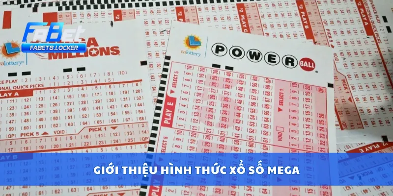 Xổ Số Mega – Hướng Dẫn Chơi, Dò Số Và Nhận Thưởng Nhanh 2 Giới thiệu hình thức xổ số mega