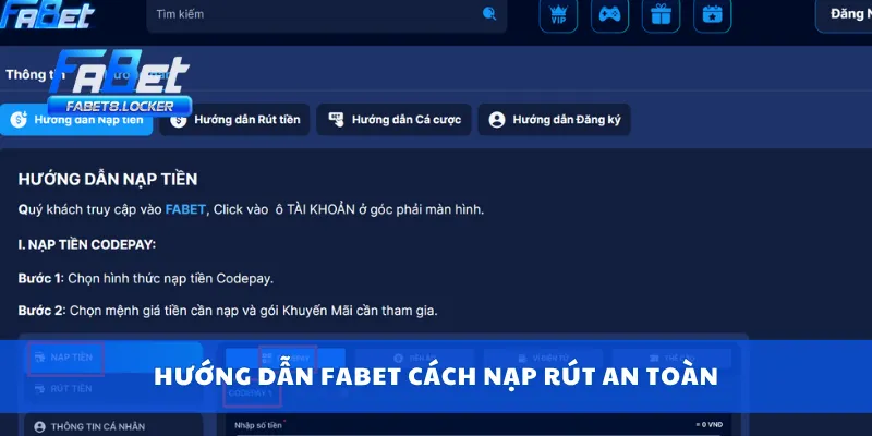 Hướng Dẫn Fabet 3 Hướng dẫn Fabet cách nạp rút an toàn