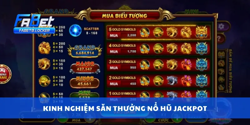 Kinh nghiệm săn thưởng nổ hũ jackpot