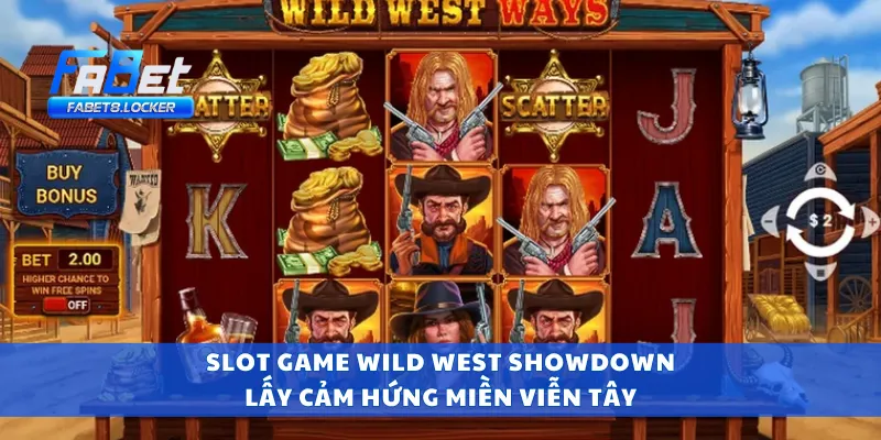 Slot game Wild West Showdown lấy cảm hứng miền viễn Tây